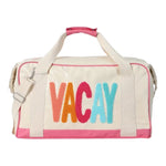 Vacay Duffle Bag